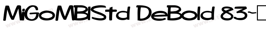 MiGoMB1Std DeBold 83字体转换